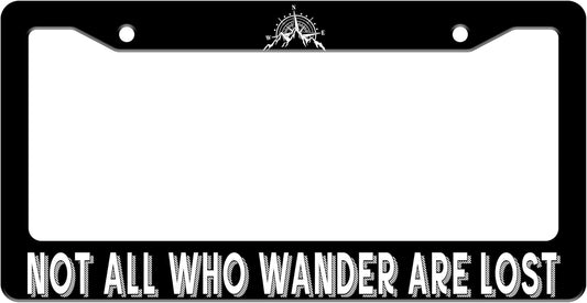 Not All Who Wander are Lost License Plate Frame Mountain Compass Stainless Steel License Plate Holder for Front or Rear Car Tags Funny for Car Decoration with Screws 6.3 X 12.2 in for Women Men