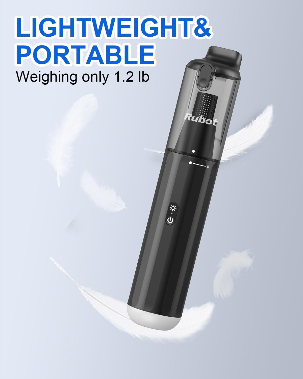 RUBOT Handheld Vacuum Cordless, Portable Car Vacuum with 2-Speed, 15KPA Powerful Suction Vacuum Cleaner, Lightweight 4-in-1 Hand Held Vacuum for Car Home Office and Pet Hair