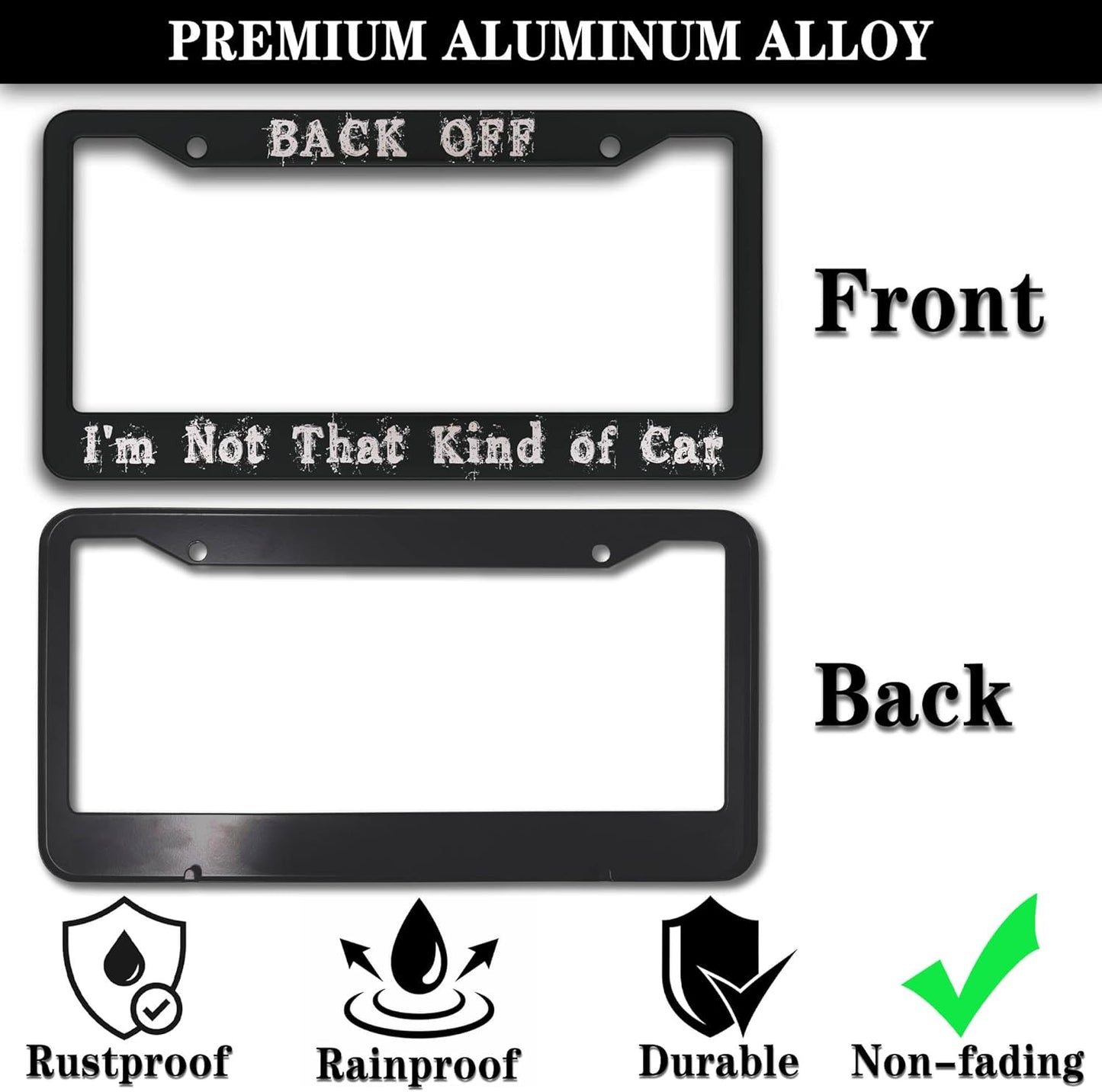 License Plate Holder Black and White License Plate Frames Back-Off I'm Not That Kind of Car Universal Aluminum Car Accessory 2 Pack with Screw Covers Set