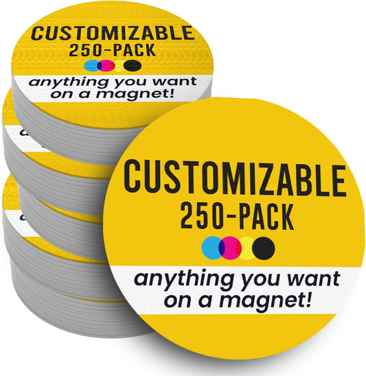 Magnet Me Up Customizable 30 Mil Round Magnet- 6”, 250 PK Weatherproof Car Magnet for Businesses, Sports Teams, Fundraiser, Personal Expression- Custom Text & Logo- Strong Magnetic Vinyl for Vehicles