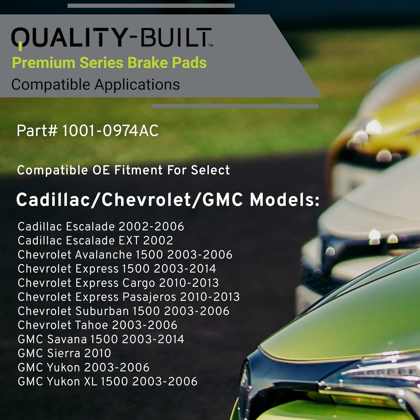 Premium Ceramic Rear Brake Pads (1001-0974AC) Compatible with 2002-2014 Cadillac/Chevrolet/GMC (Avalanche 1500/Escalade/Escalade EXT/Express 1500/Savana/Sierra/Suburban/Tahoe/Yukon)